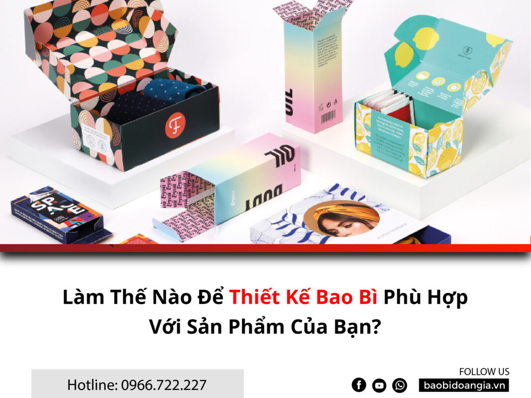 Tại sao bao bì sản phẩm quan trọng - in bao bì tại Hà Nội